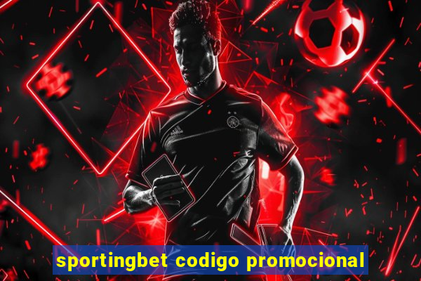 sportingbet codigo promocional